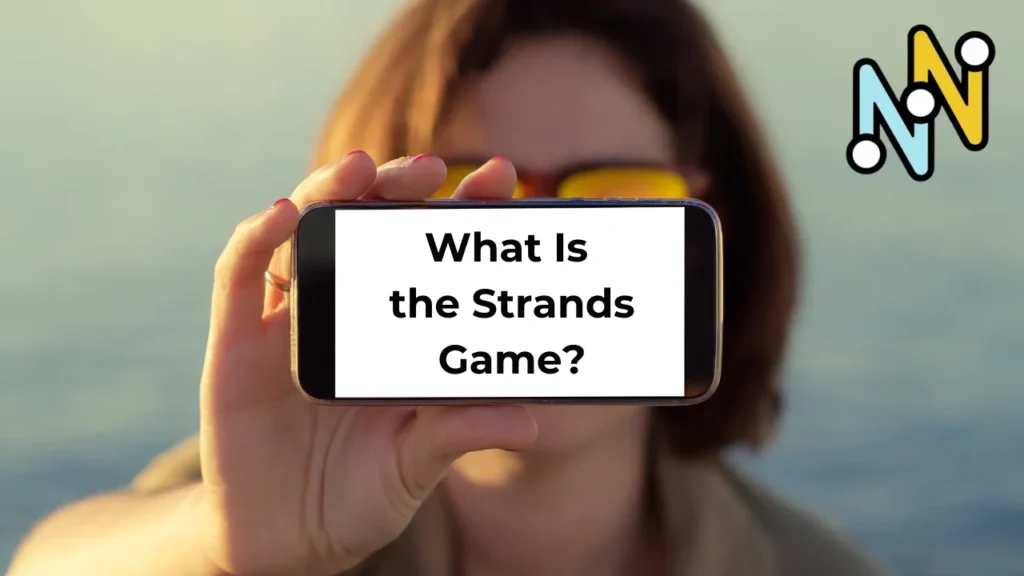 What Is the Strands Game?