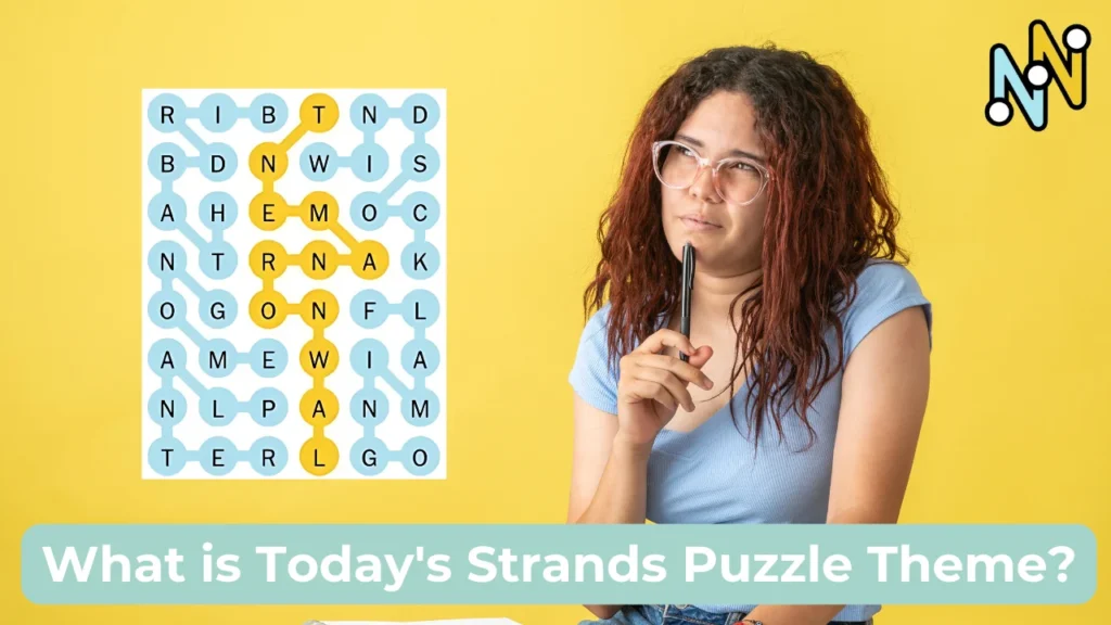 What is Today's Strands Puzzle Theme?