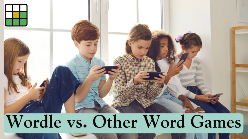 Wordle vs. Other Word Games