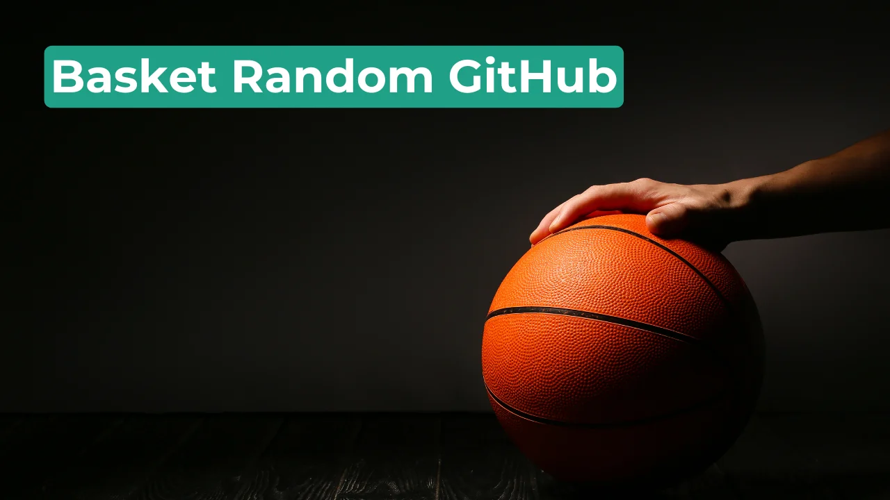 Basket Random GitHub