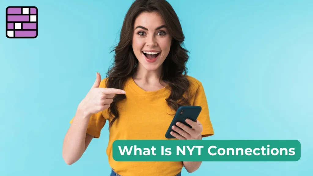 What Is NYT Connections